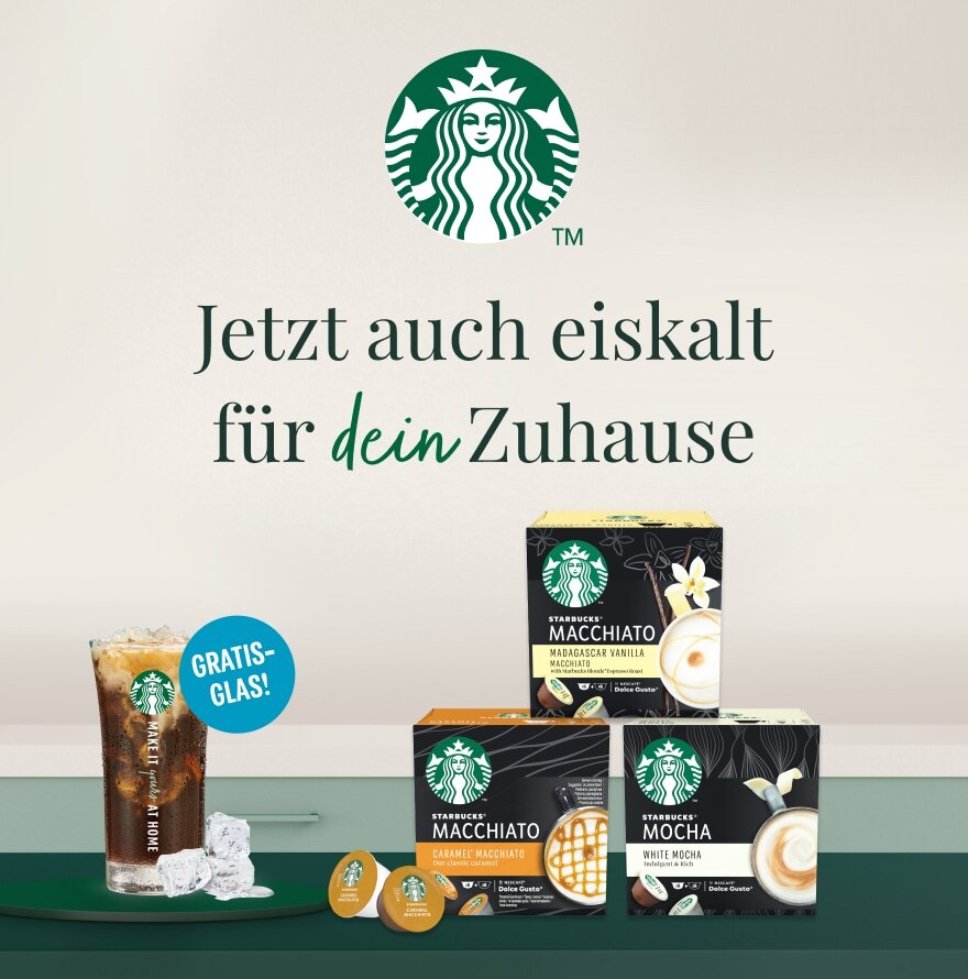 HOLE DIR DEIN GRATIS STARBUCKS® GLAS - JETZT AUCH EISKALT FÜR DEIN ZUHAUSE*